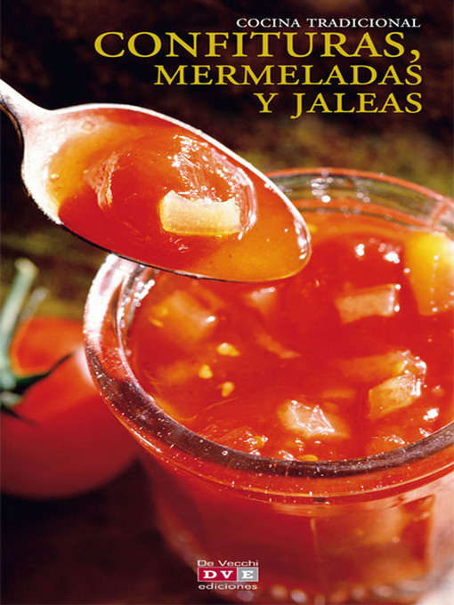 Title details for Confituras, mermeladas y jaleas by Varios autores - Available